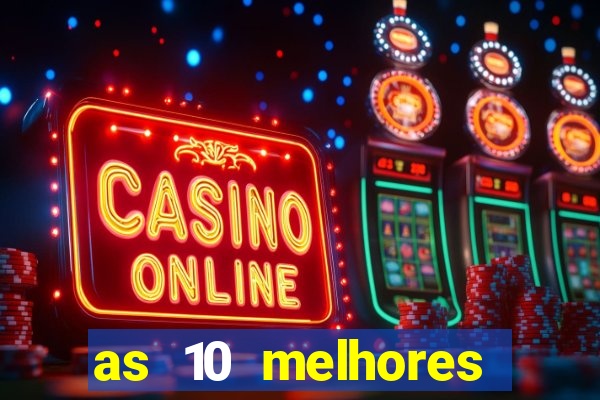 as 10 melhores plataformas de jogos